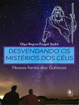 cover image of Desvendando os Mistérios dos Céus